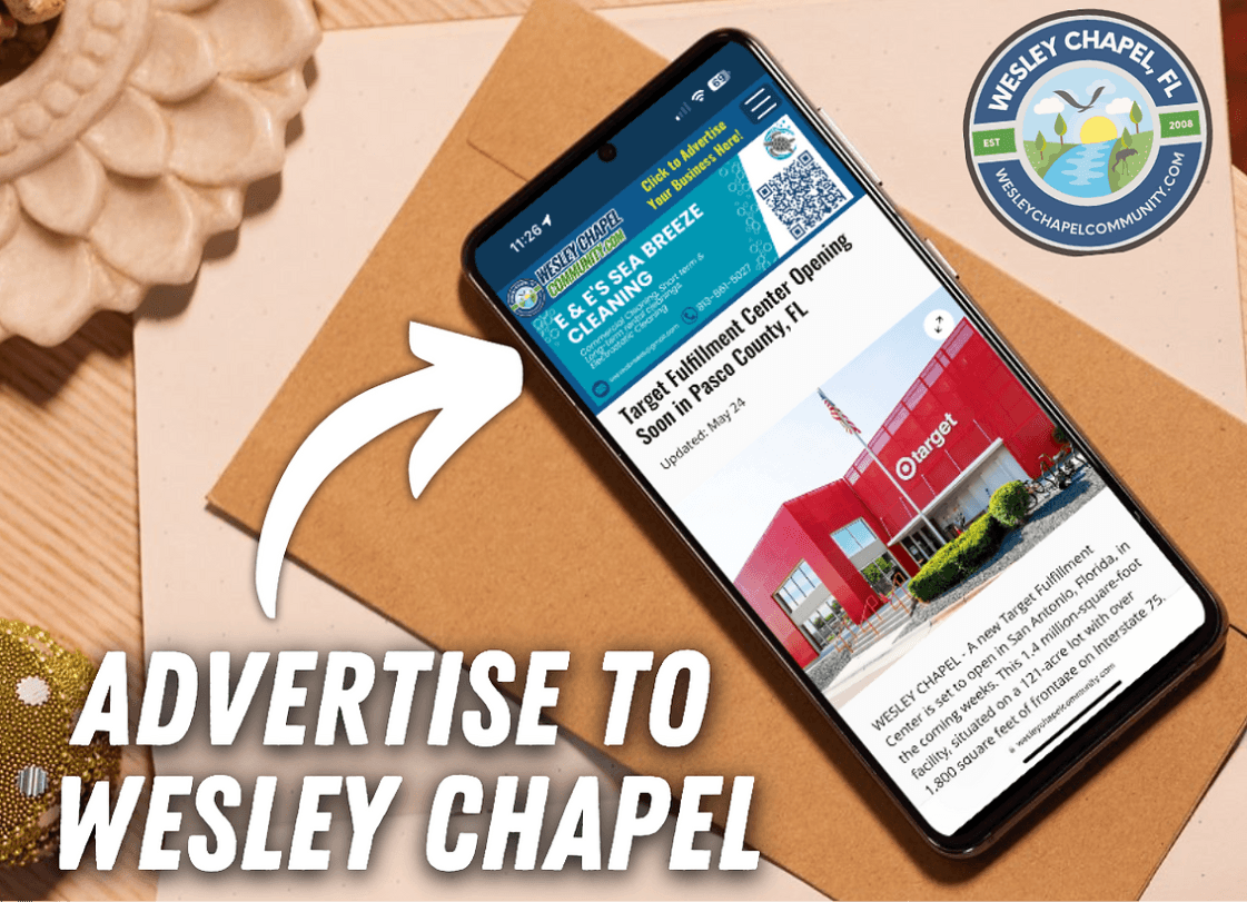 Advertise in the Wesley Chapel Community