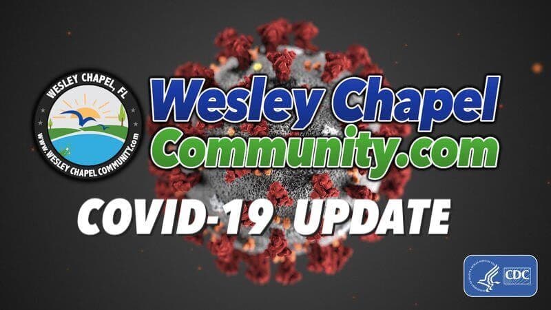 COVID-19 Update for Wesley Chapel 4/24/20